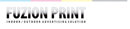 Fuzion Print - Indoor Outdoor Advertising Solution / Надписи от фолио, рекламни табели, широкоформатен печат, печат на билборди